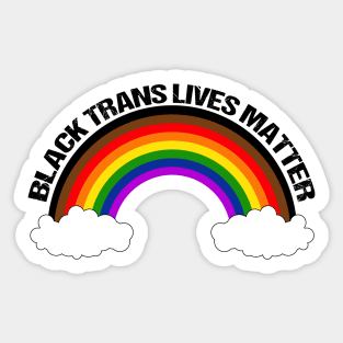 Black Trans Lives Matter - Inclusive Pride Rainbow Sticker